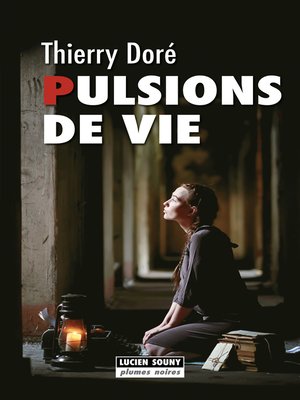 cover image of Pulsions de vie